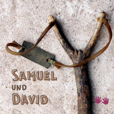 Samuel und David